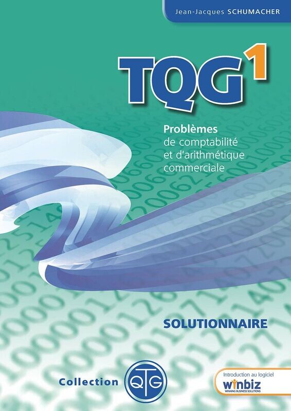 TQG 1 - Solutionnaire - Bundle 75% TQG 1 - Solutionnaire - Bundle 75%