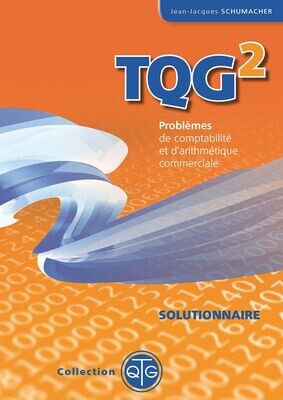 TQG 2 - Solutionnaire - version papier TQG 2 - Solutionnaire - version papier