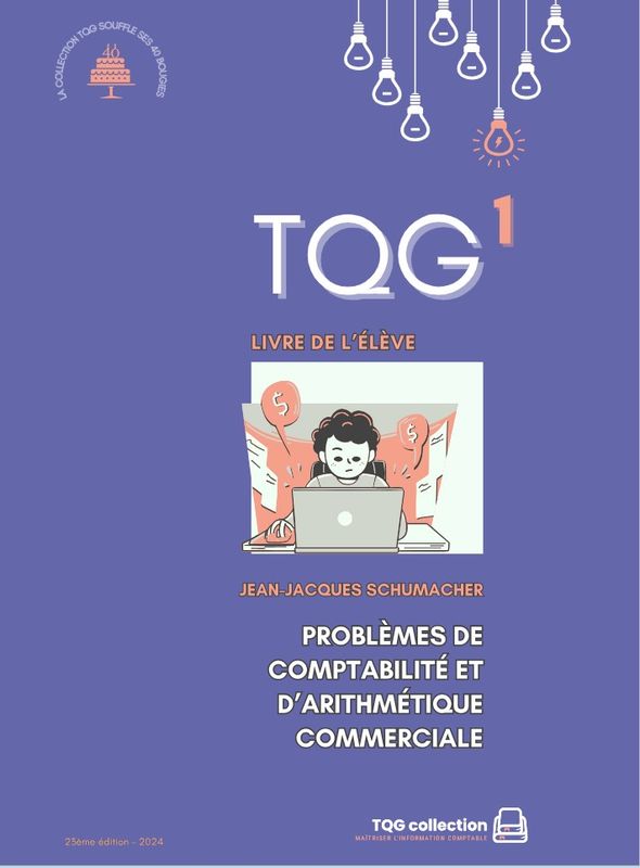 TQG 1 - Livre de l'élève - 23ème édition (2024) - version digitale