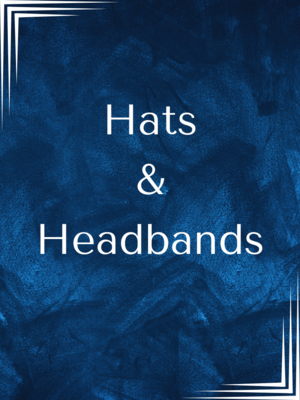 Hats & Headbands