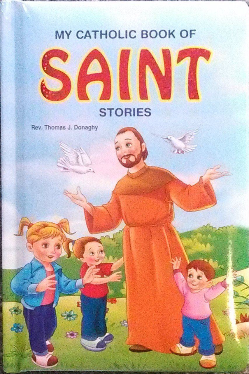 My Catholic Book of Saint Stories