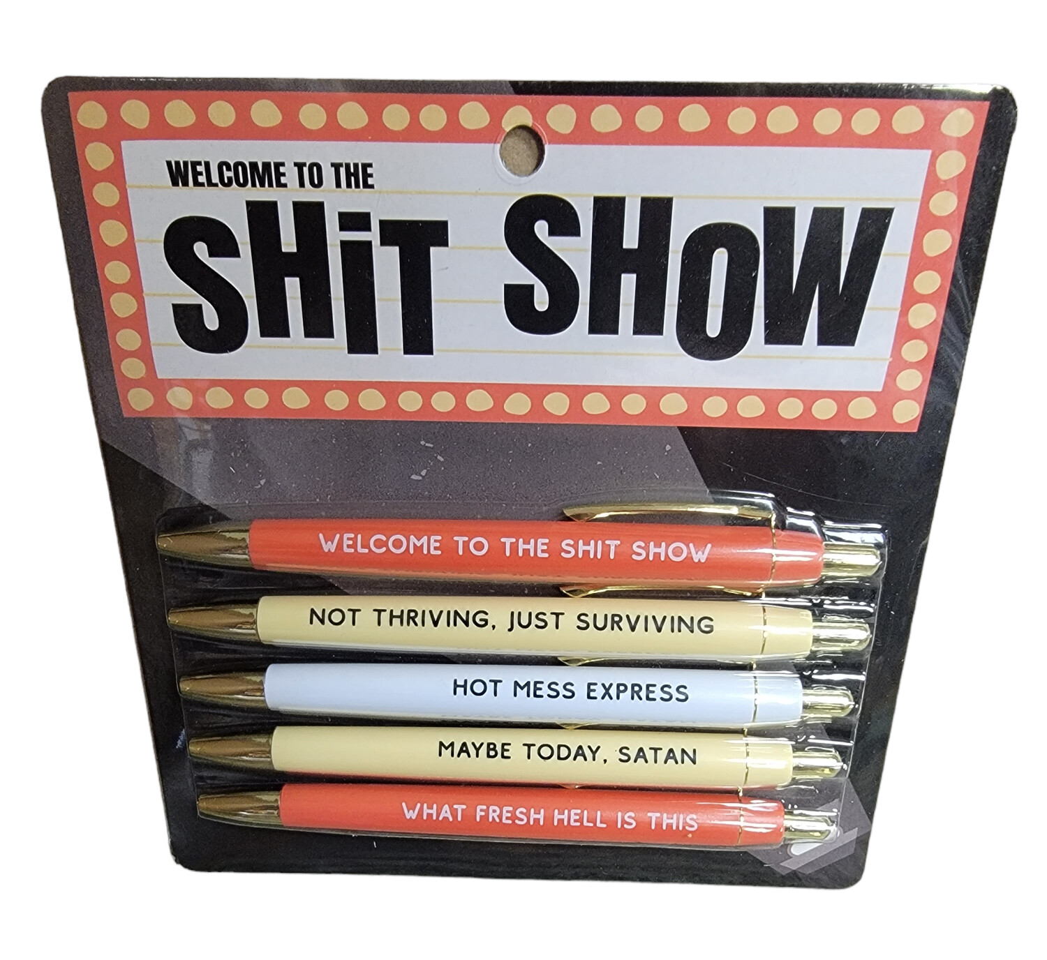 Pen-19 Welcome to the Shit Show Pen