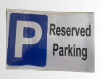 Reserved Parking  Sign