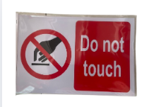 Do Not Touch Sign
