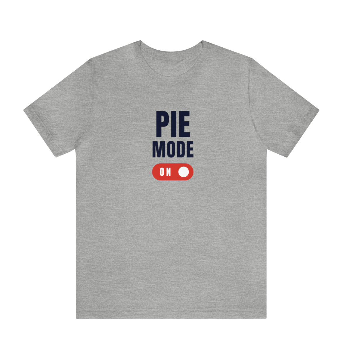T-shirt Unisex - Pie Mode On