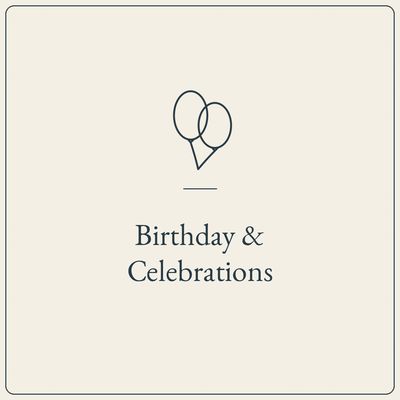 Birthday &amp; Celebrations