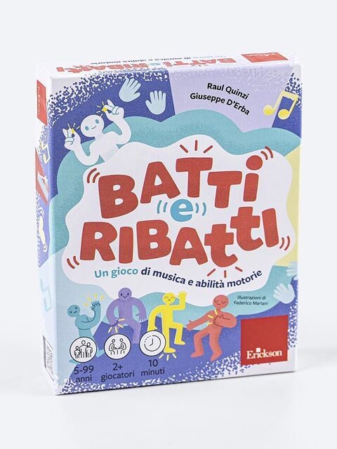 Batti e ribatti - Un gioco di musica e abilità motorie