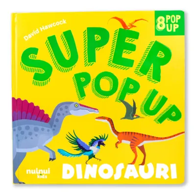 Super pop up - Dinosaurs (new edition) - Nuinui