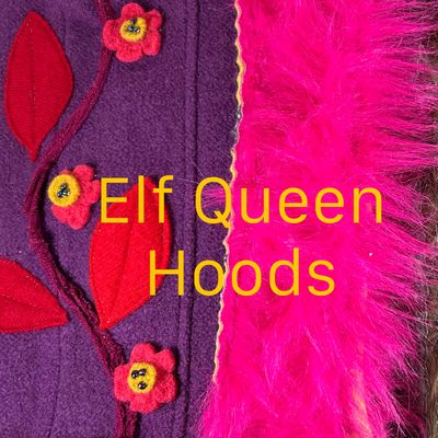 Elf Queen Hoods