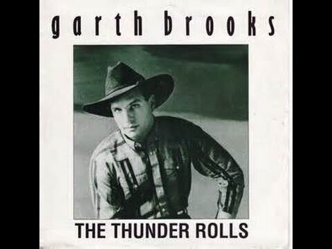 The Thunder Rolls - Garth Brooks