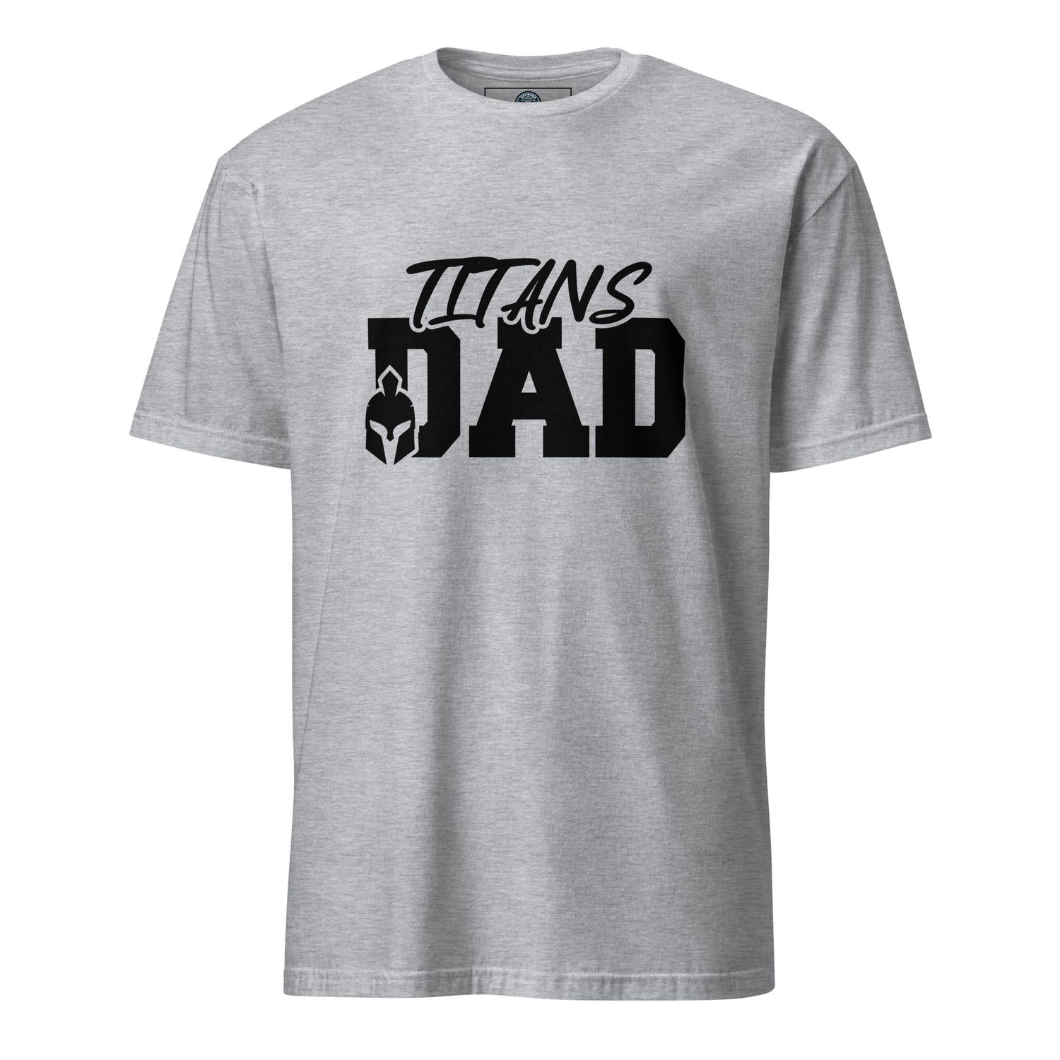 TITAN&#39;S DAD Short-Sleeve Unisex T-Shirt