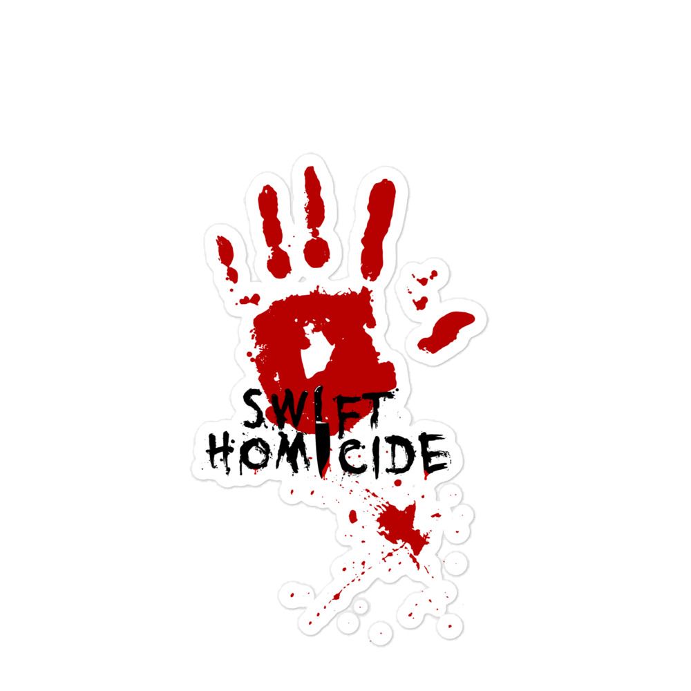 Swift Homicide Bubble-free stickers