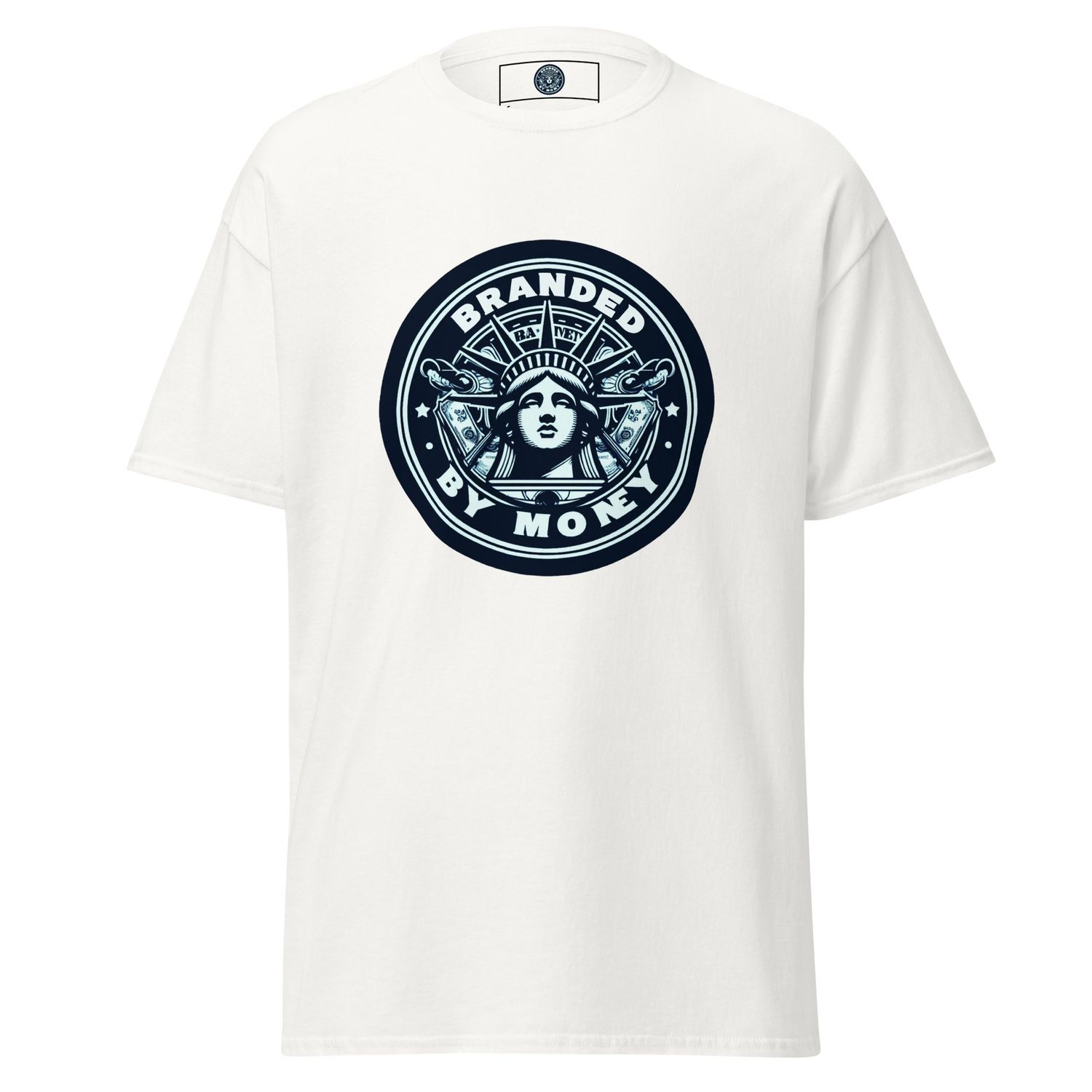 Branded By Money Classic Tee