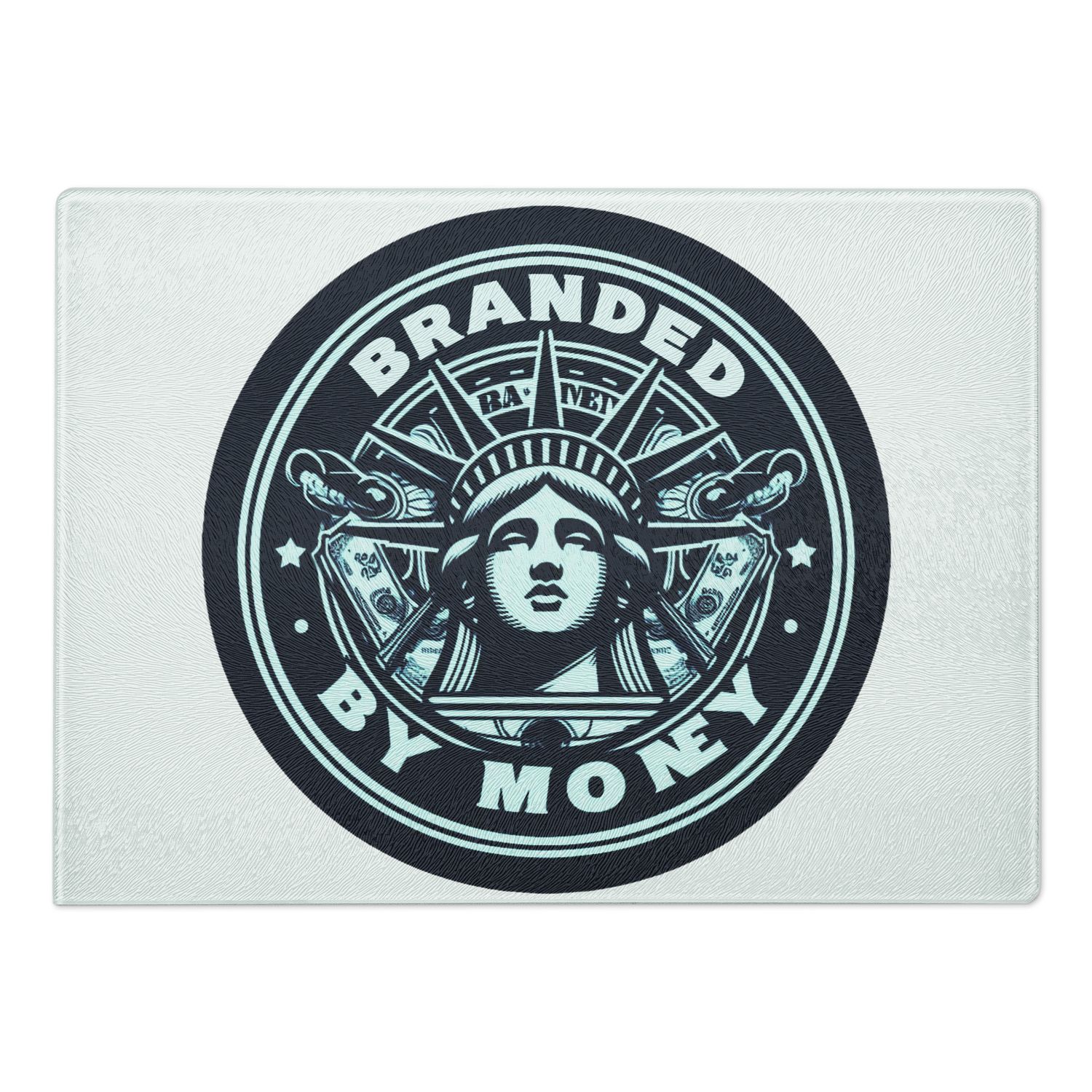 Branded By Money Glass cutting board