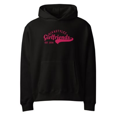 DIVASTYLEZ GIRLFRIENDS Oversized heavyweight hoodie