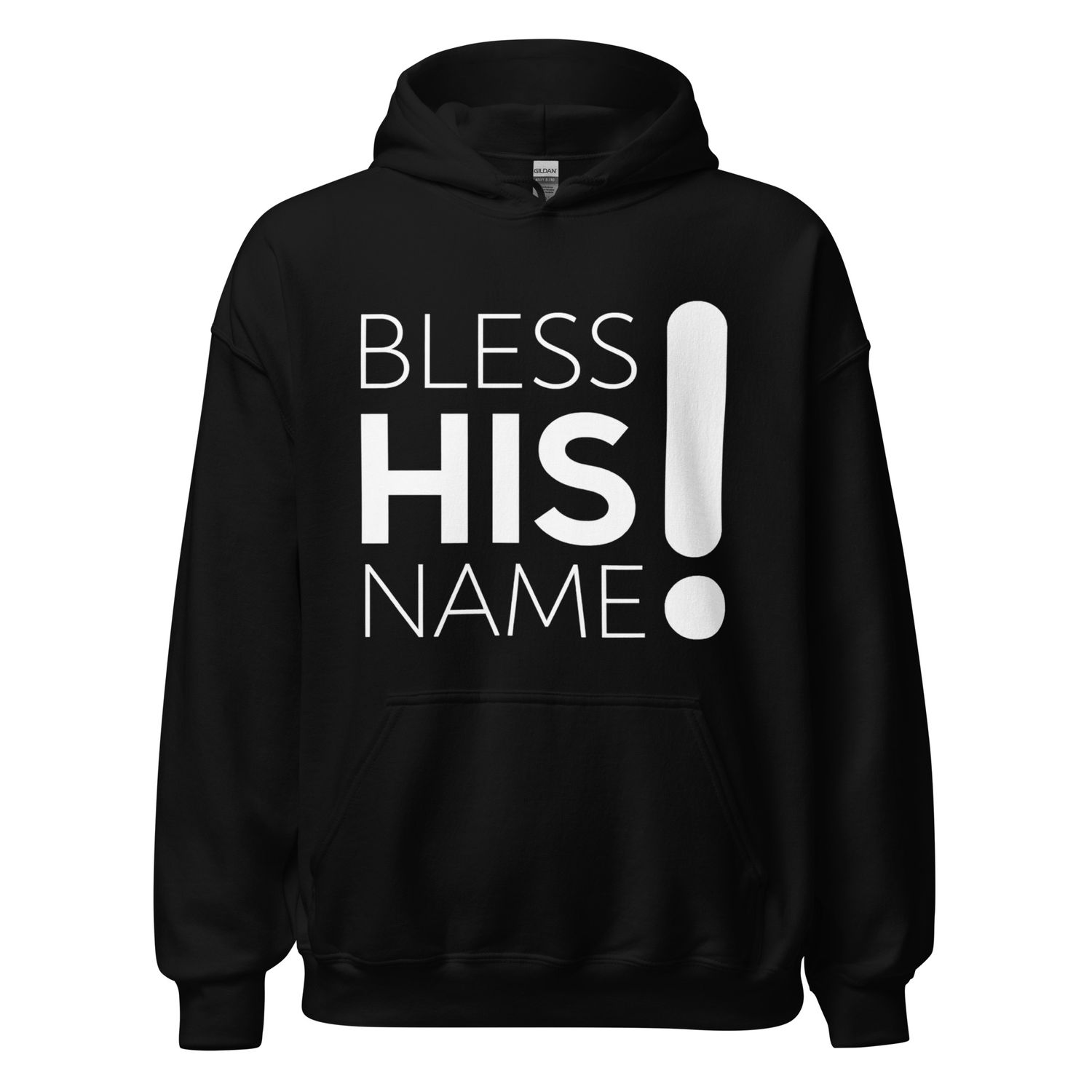 Bless His Name Unisex Hoodie