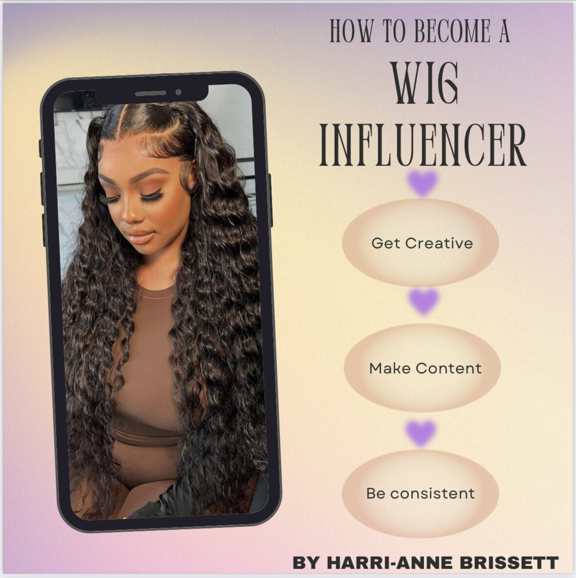 How to become a Wig Influencer