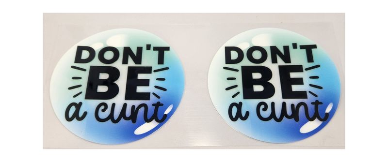 Don&#39;t be a ....