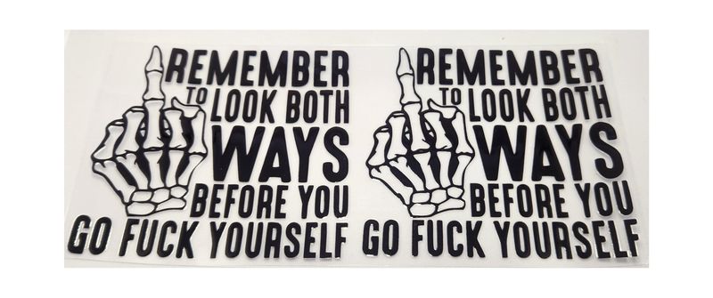 Remember to look both ways