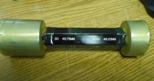 Dyer GO / NOGO 45.75MM / 46.25MM CL-Z PLUG Gage NEW BULK