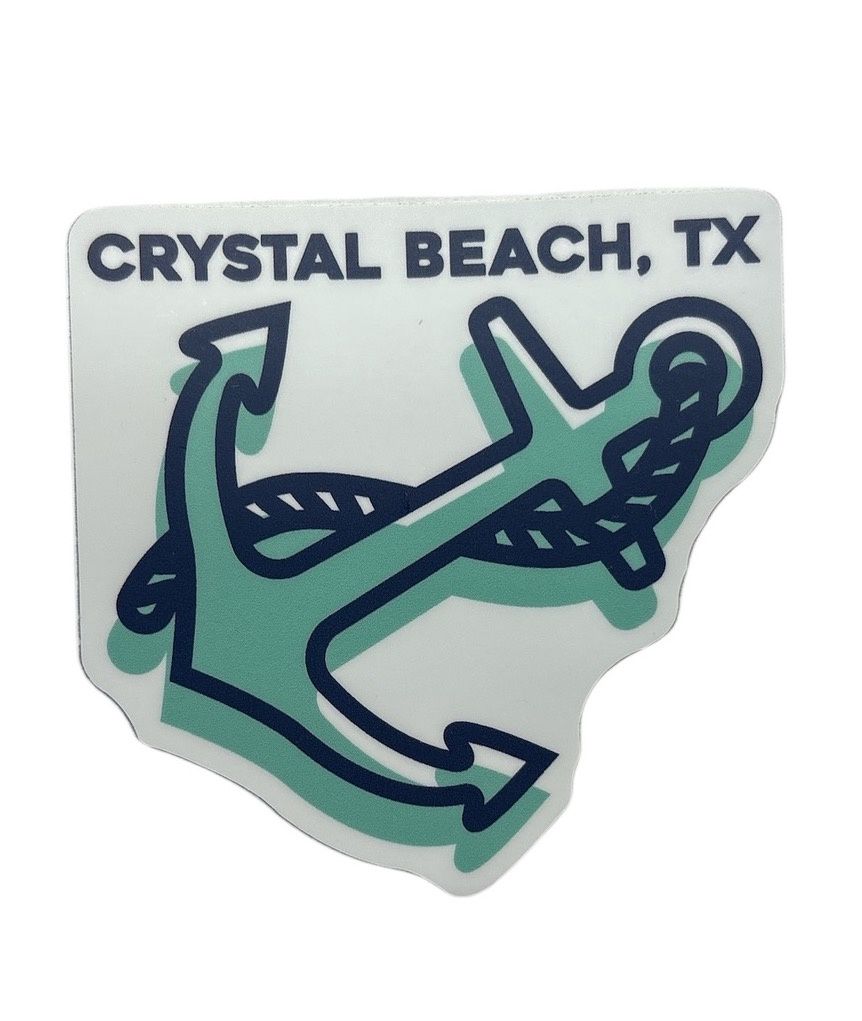 ANCHOR - CRYSTAL BEACH TX | STICKER