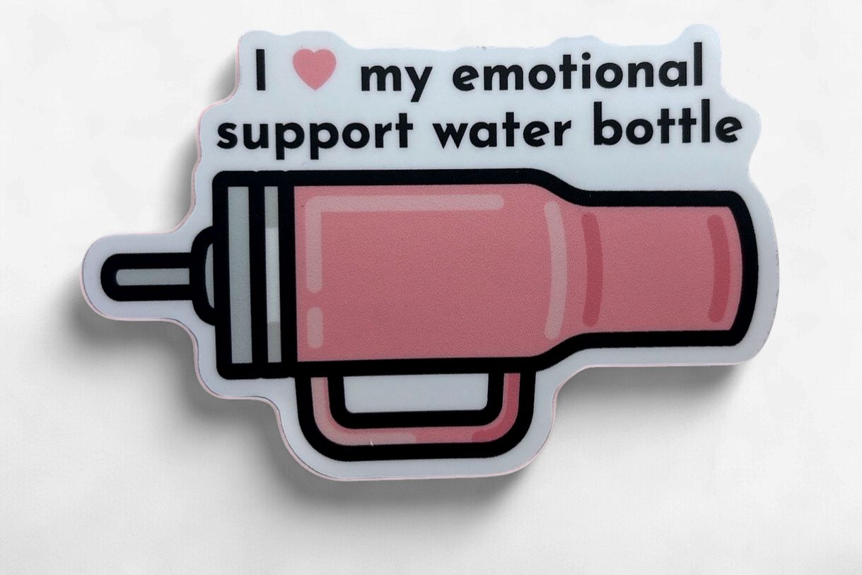 I LOVE MY EMOTIONAL SUPPORT WATER BOTTLE PINK | STICKER