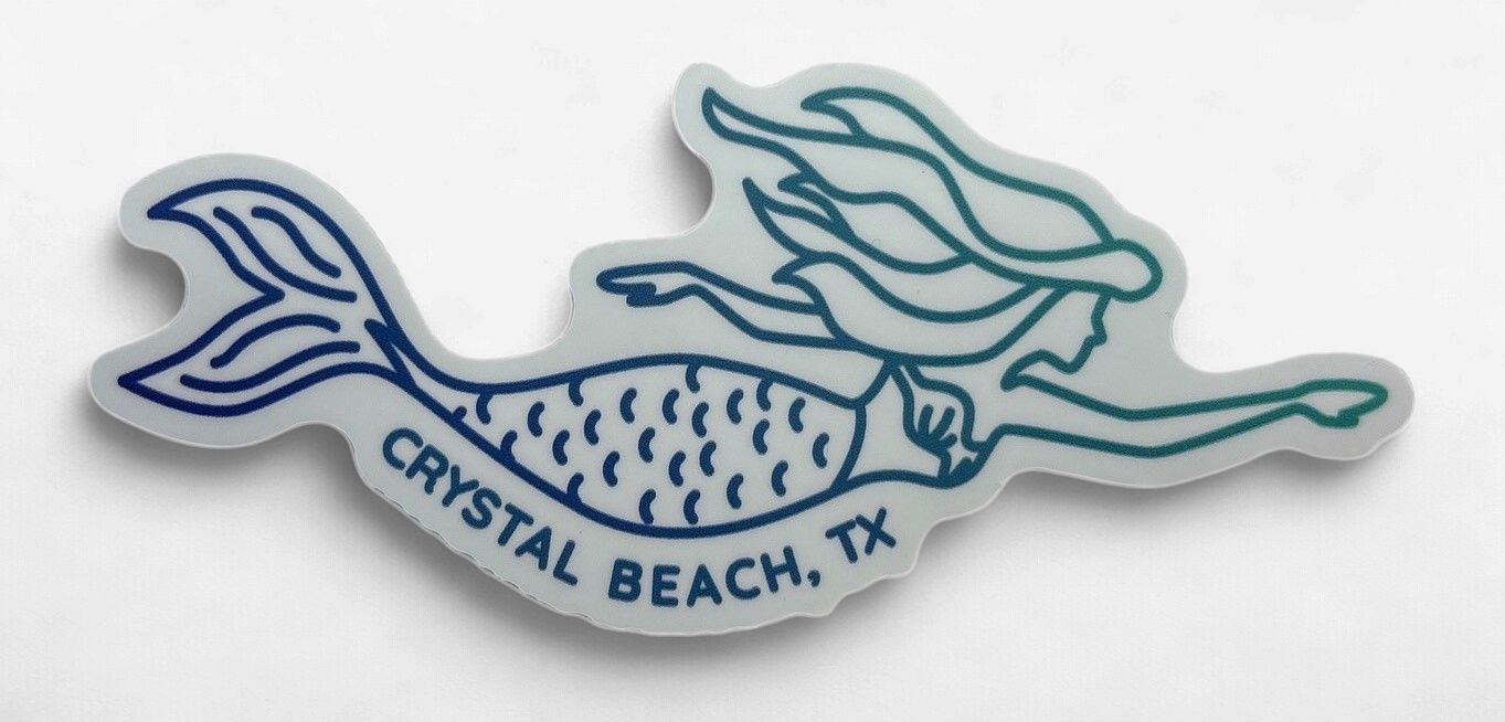 MERMAID - CRYSTAL BEACH TX | STICKER