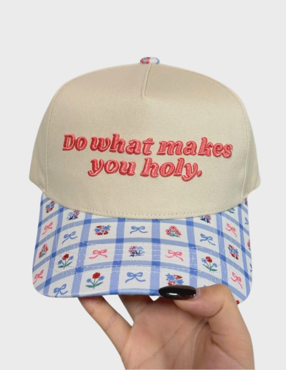 DO WHAT MAKES YOU HOLY CANVAS CAP