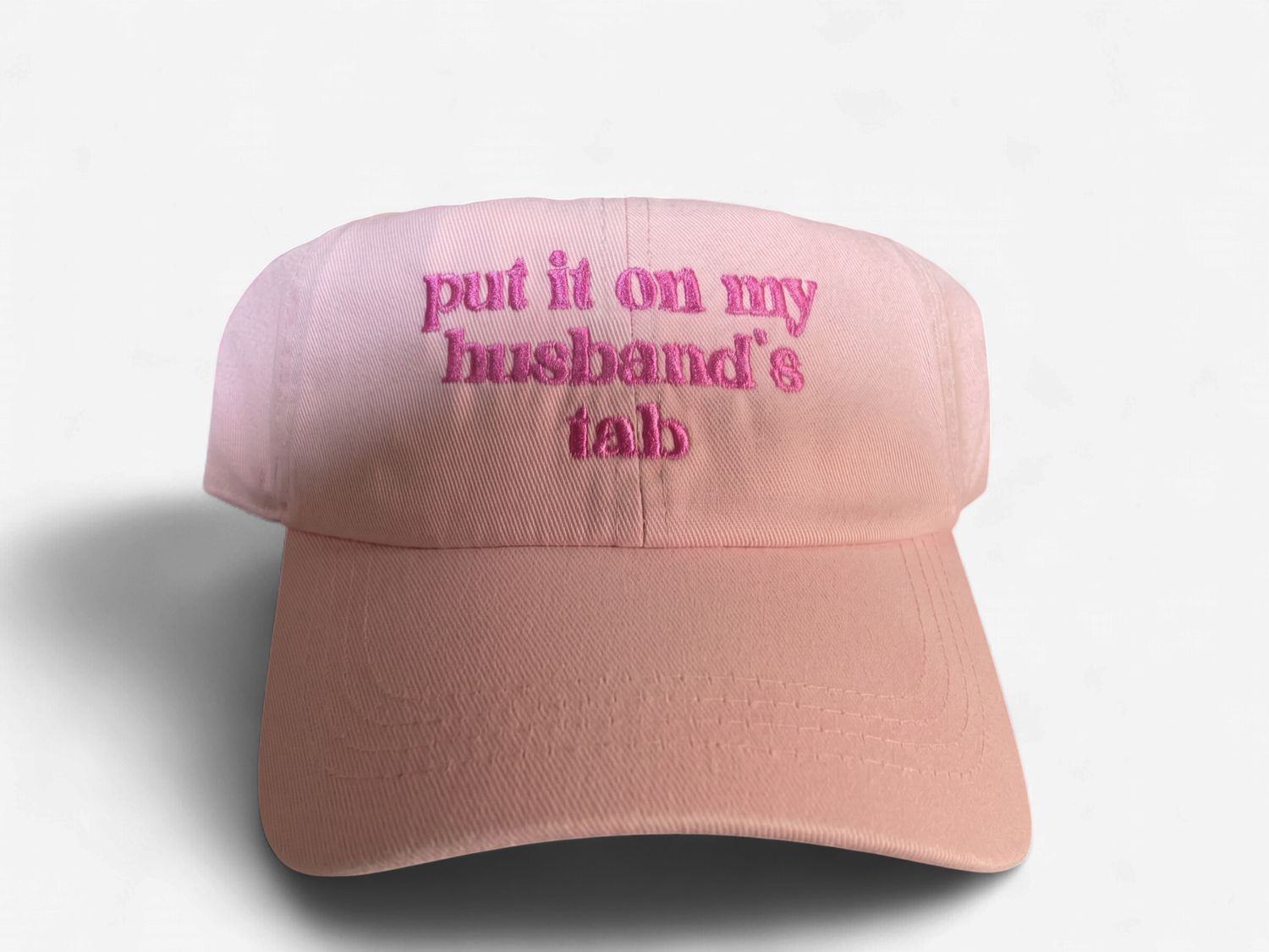 PUT IT ON MY HUSBANDS TAB CAP-PINK
