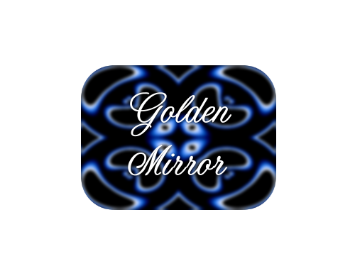 Golden Mirror