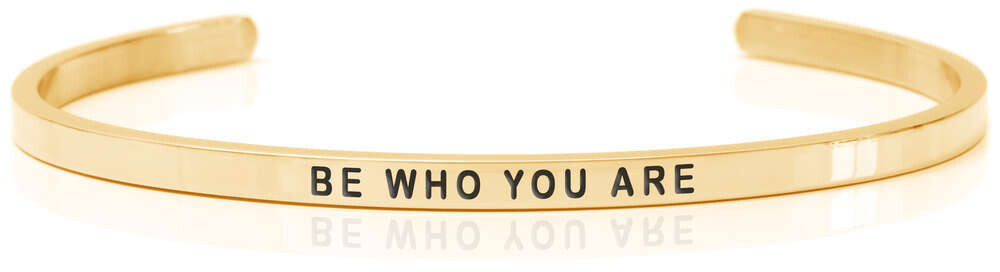 BE WHO YOU ARE Gold