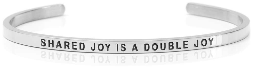 SHARED JOY IS A DOUBLE JOY Steel