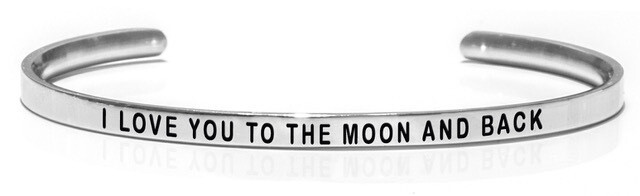 I LOVE YOU TO THE MOON AND BACK Steel