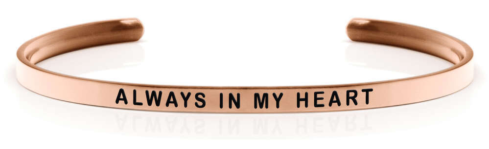 ALWAYS IN MY HEART Rose gold