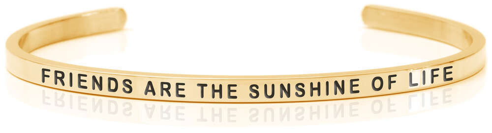 FRIENDS ARE THE SUNSHINE OF LIFE 18K Gold, Swedish steel (Buy One Give One collection)