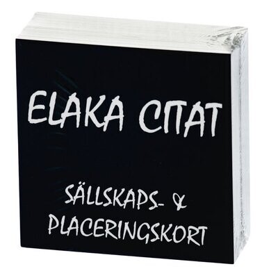 Elaka Citat (Snackisar)