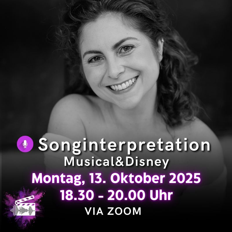 VocalAct "Songinterpretation Musical&Disney" mit Sophia Riedl