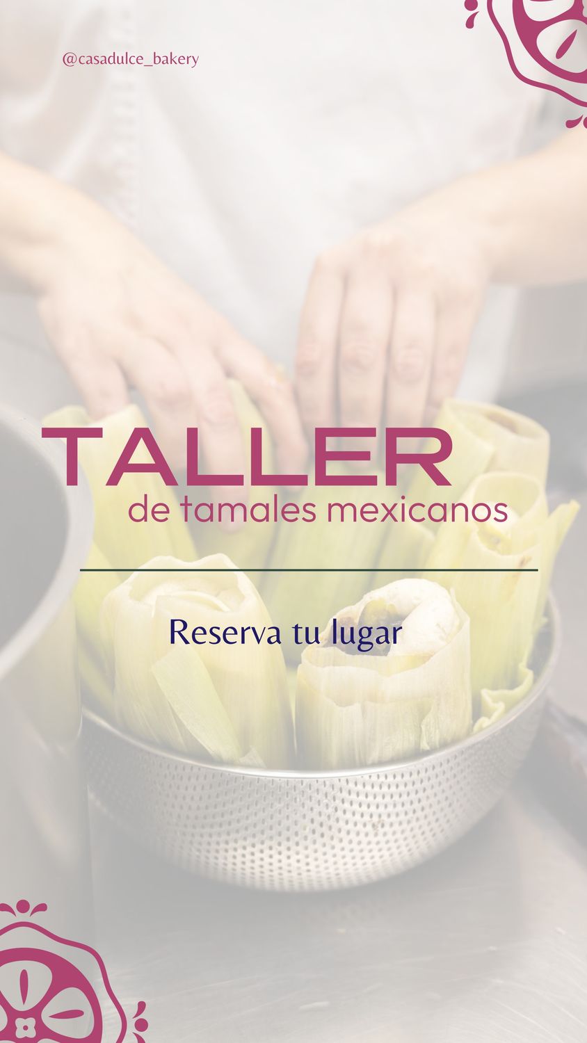 Taller de tamales mexicanos