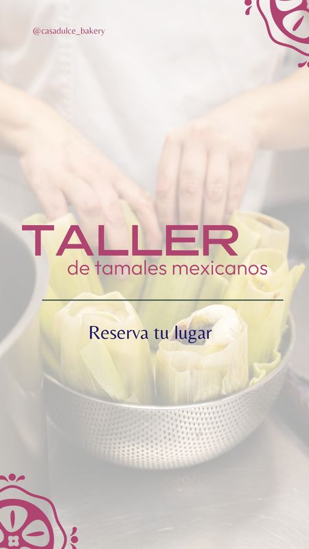 Taller de tamales mexicanos