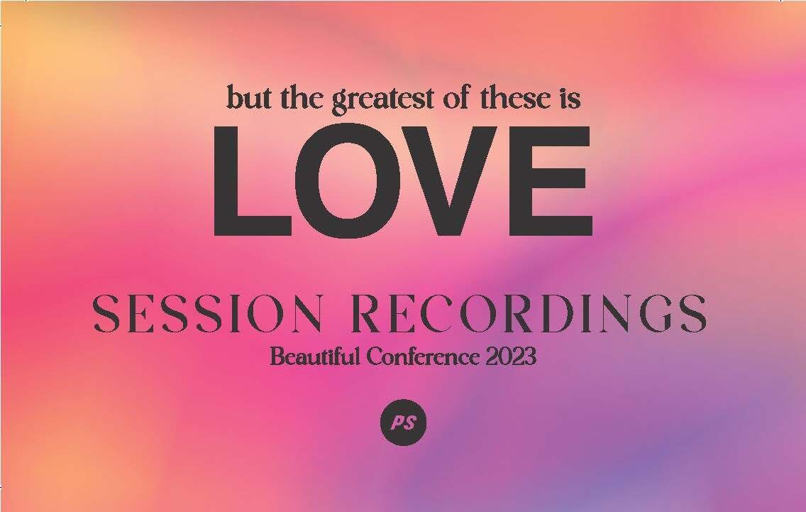 Beautiful 2023 Conference Session Recordings