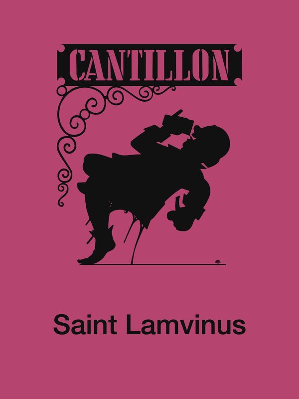 Cantillon Saint Lamvinus · bottled 3 Nov 2025