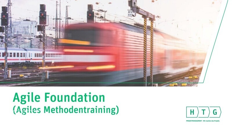 Agile Foundation (Agiles Methodentraining) Agile Foundation (Agiles Methodentraining)