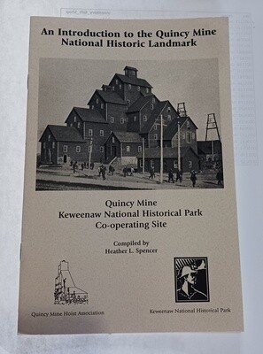 An Introduction to the Quincy Mine
