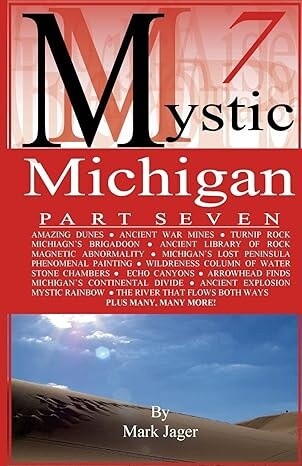 Mystic Michigan Part Seven