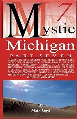 Mystic Michigan Part Seven