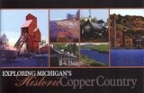 Exploring MI's Copper Country