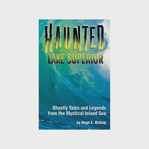 Haunted Lake Superior