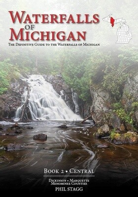 Waterfalls of Michigan / Book 2 Central UP