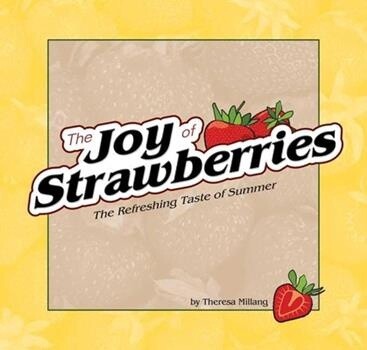 The Joy of Strawberries