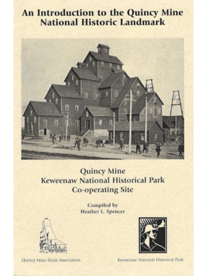 An Introduction to the Quincy Mine